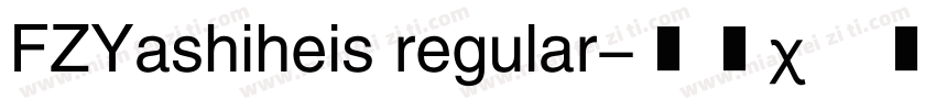FZYashiheis regular字体转换